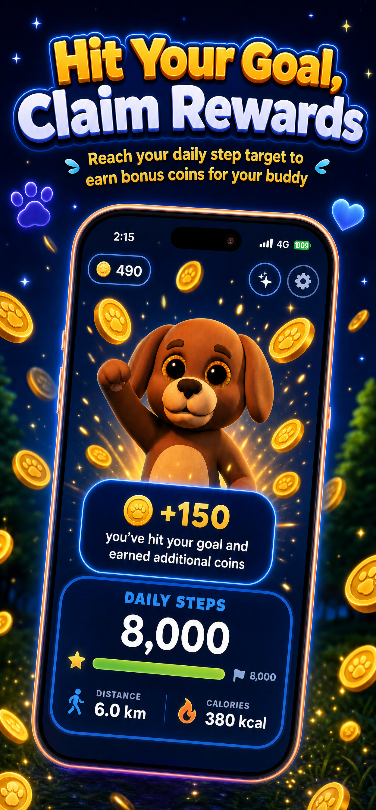 Hit your goal and claim rewards